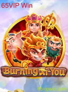 Explorando o Mundo Épico de BurningXiYou e os Segredos para Vencer com 65VIP Win