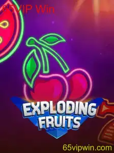 ExplodingFruits: Descubra a Emoção de 65VIP Win