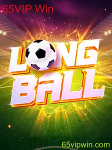 Explorando LongBall: A Nova Sensação de Jogo com 65VIP Win