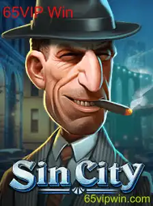 Descubra SinCity e Conquiste com 65VIP Win