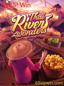 ThaiRiverWonders: Descubra a Emocionante Aventura do 65VIP Win